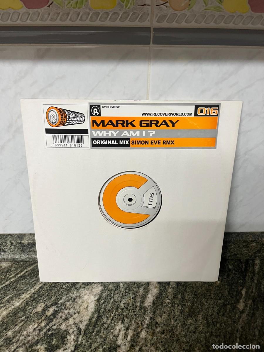 Discos de vinilo: Mark Gray Why Am I? Maxi - Foto 1