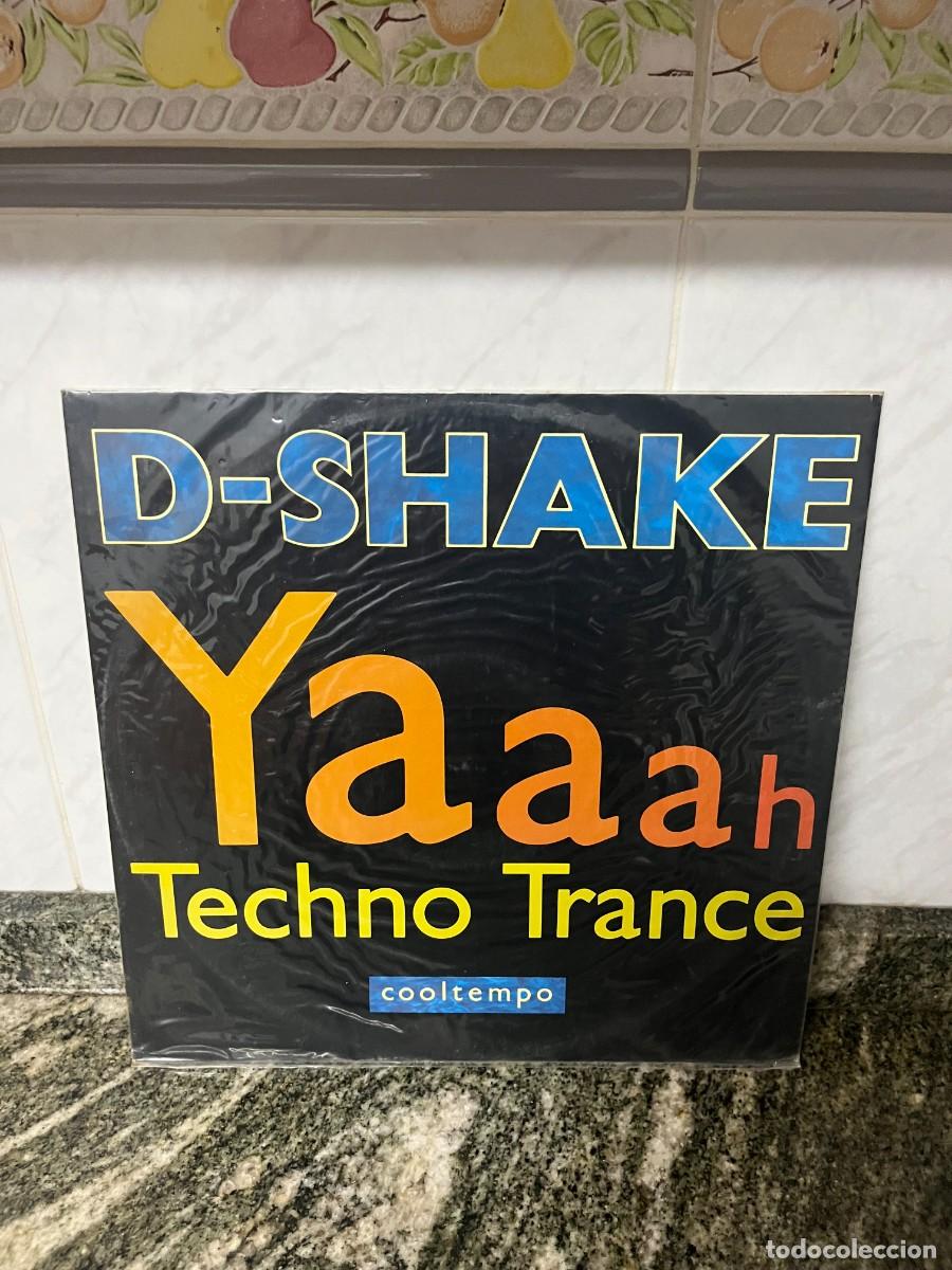 Discos de vinilo: D-Shake Yaaah / Techno Trance - Foto 1