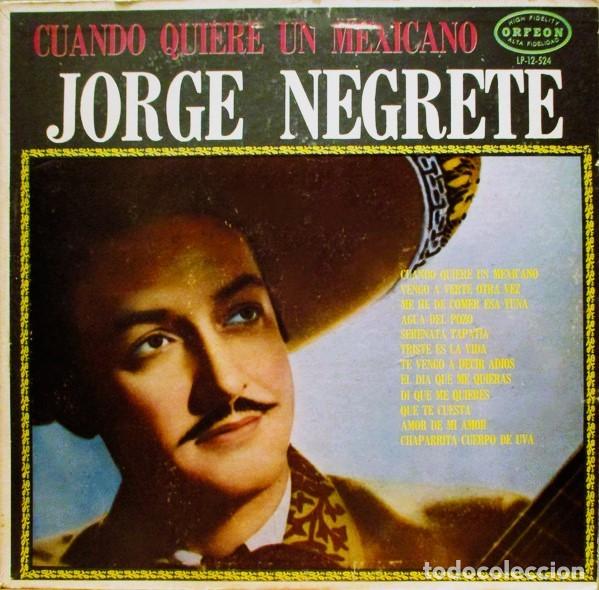 Discos de vinilo: Jorge Negrete &ndash; Cuando Quiere Un Mexicano - Foto 1