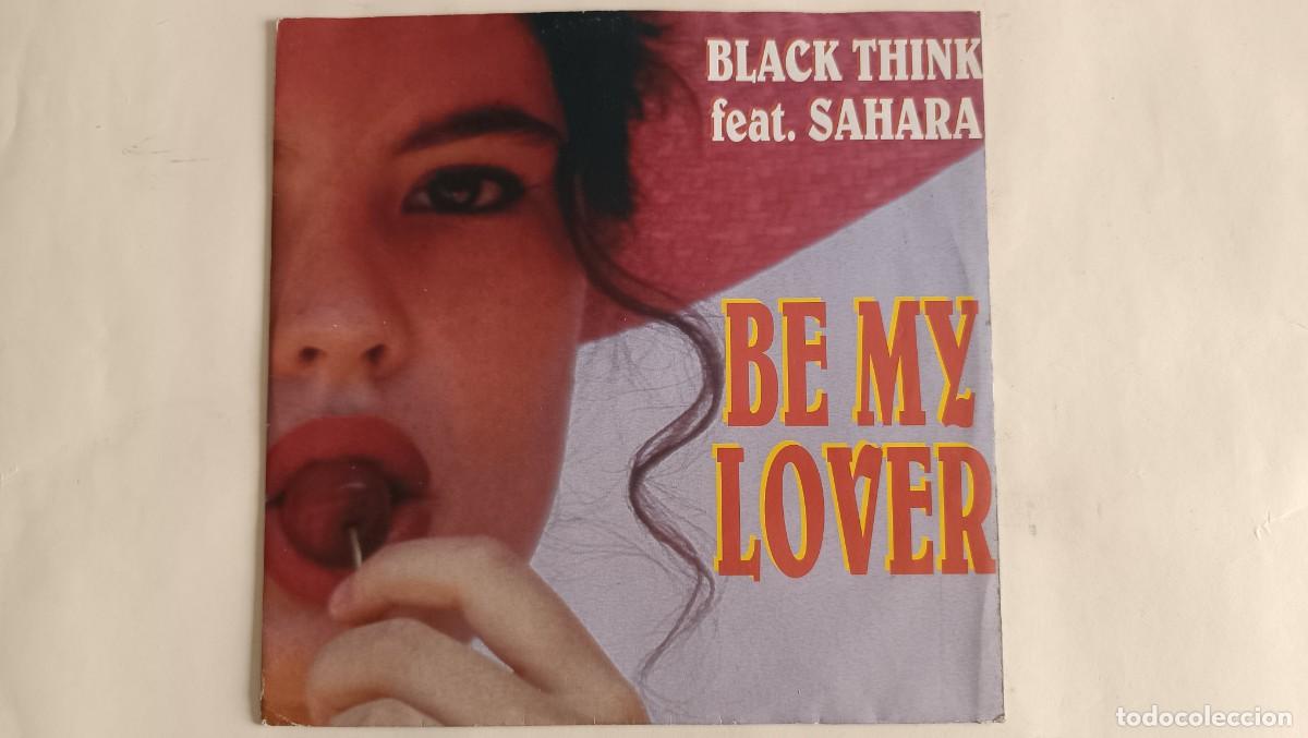 Discos de vinilo: Black Think Feat. Sahara &ndash; Be My Lover - Foto 1