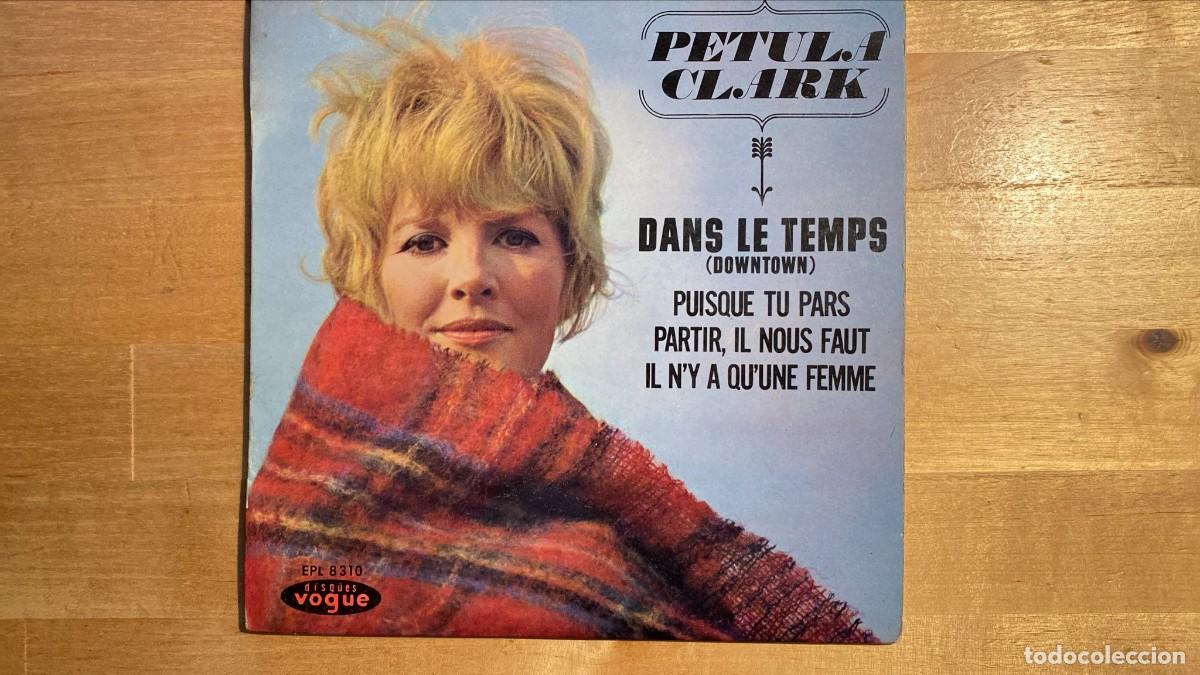 Discos de vinilo: Petula Clark &ndash; Dans Le Temps = Downtown - Foto 1