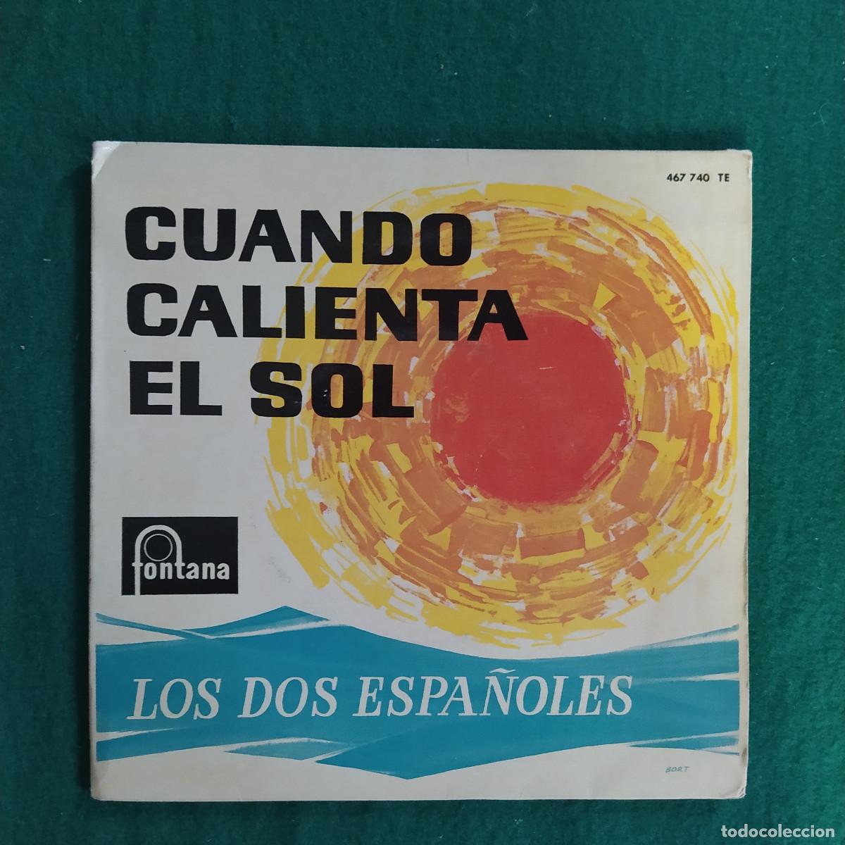 Discos de vinilo: Los Dos Espa&ntilde;oles &ndash; Cuando Calienta El Sol - Foto 1