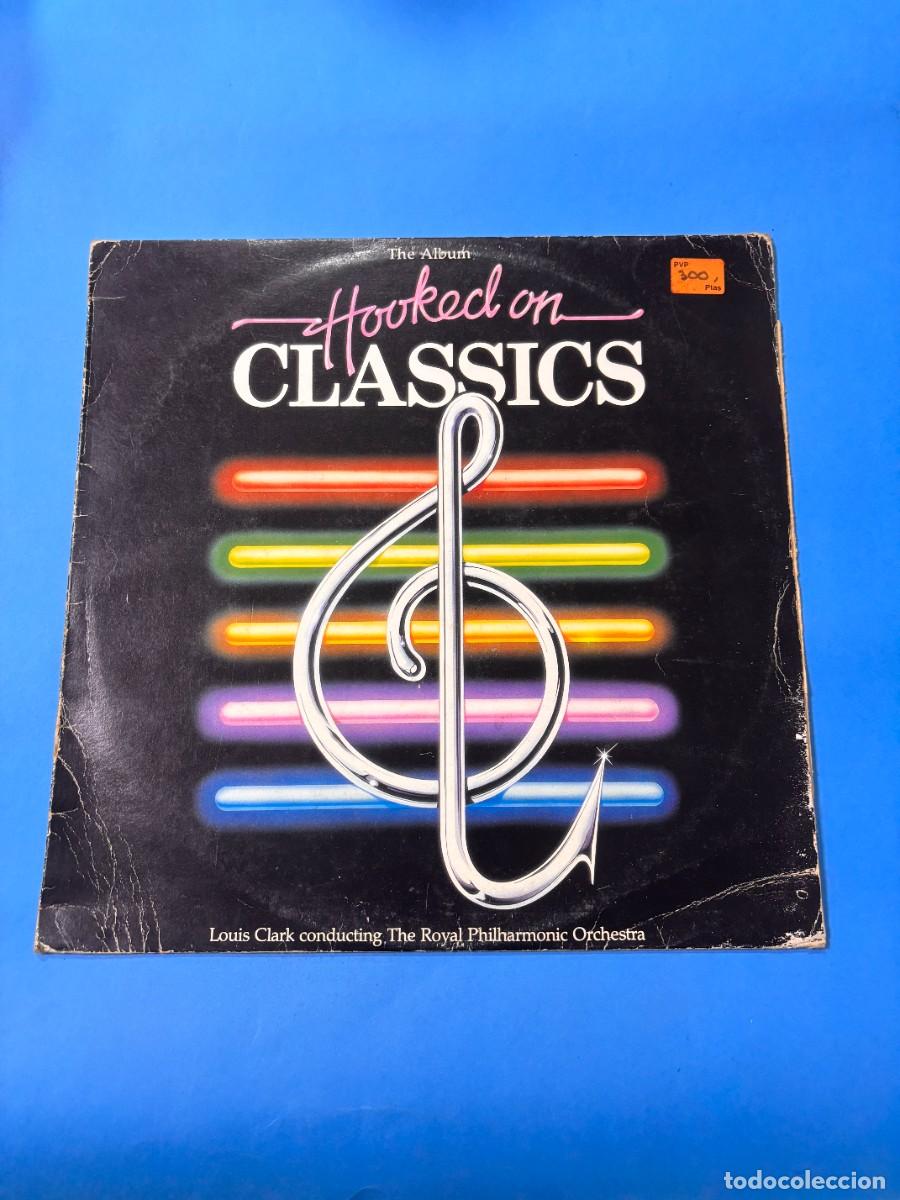Discos de vinilo: LP - HOOKED ON CLASSICS - EDIGSA - 1981 - Foto 1