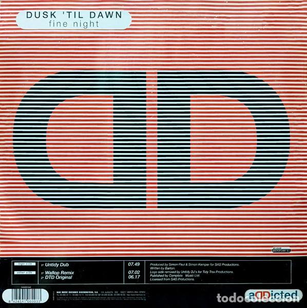 Discos de vinilo: Dusk Til Dawn &ndash; Fine Night-SPAIN-1998-MAXI SINGLE - Foto 1