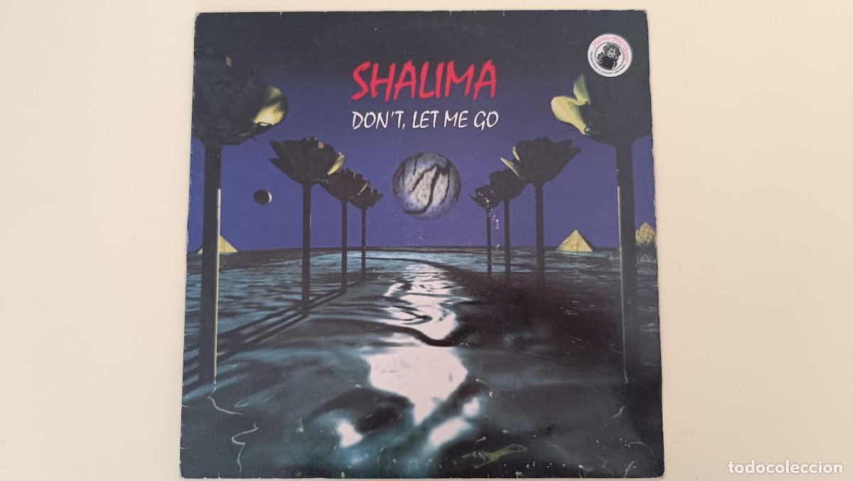 Discos de vinilo: Shalima &ndash; Dont Let Me Go - Foto 1