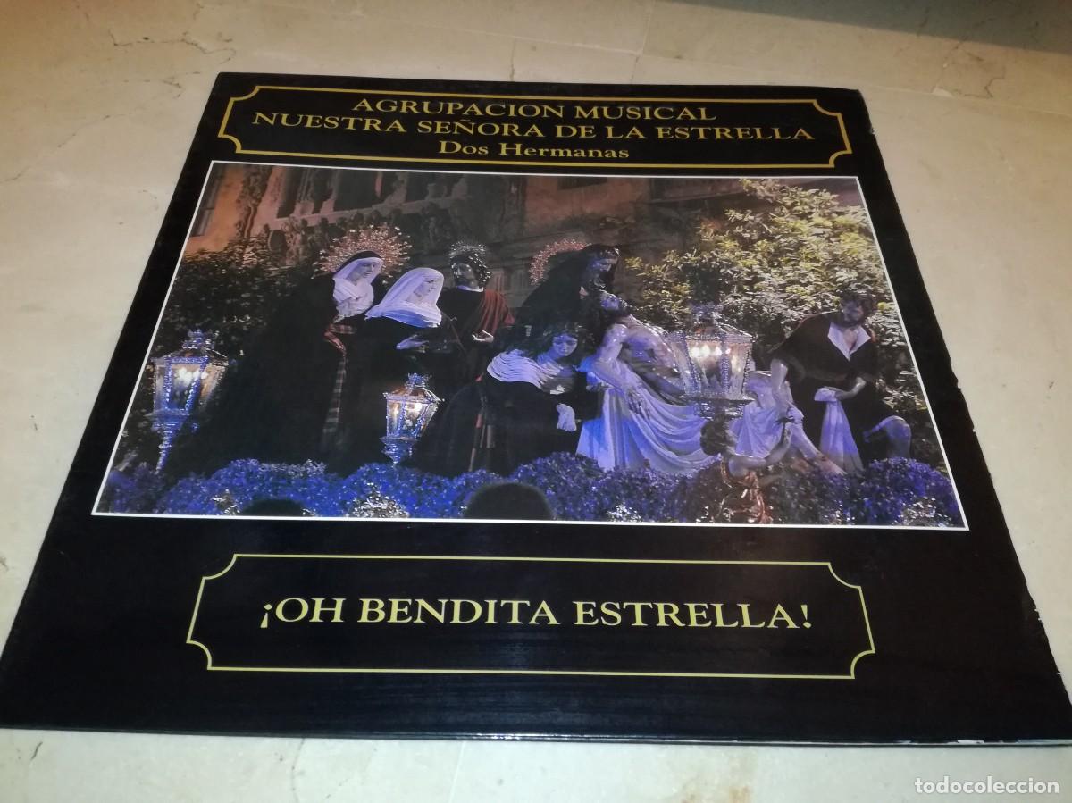 Disques de vinyle: AGRUPACION MUSICAL NUESTRA SE&Ntilde;ORA DE LA ESTRELLA-&iexcl;OH BENDITA ESTRELLA!-DOS HERMANAS-GATEFOLD