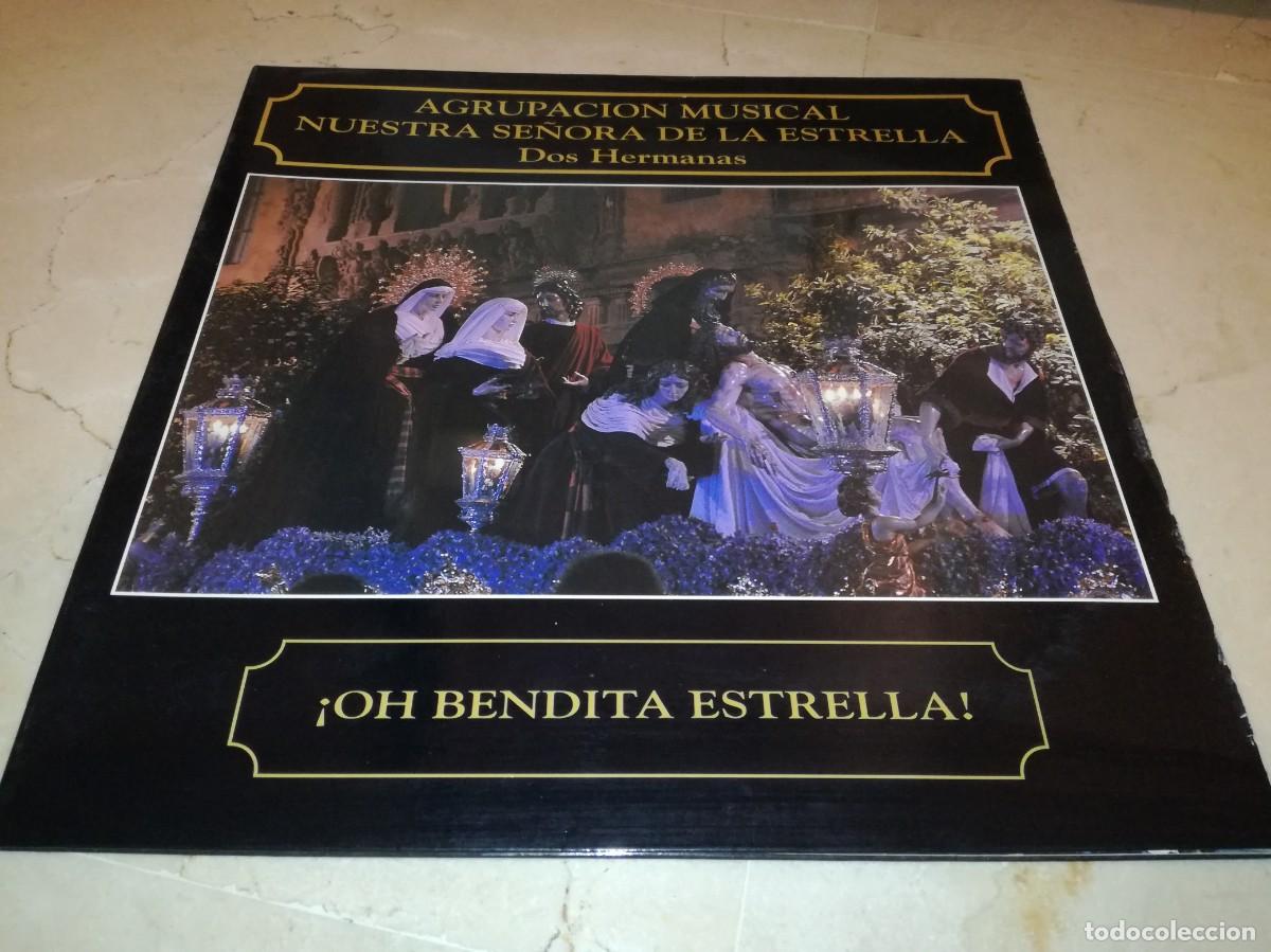 Disques de vinyle: AGRUPACION MUSICAL NUESTRA SE&Ntilde;ORA DE LA ESTRELLA-&iexcl;OH BENDITA ESTRELLA!-DOS HERMANAS-GATEFOLD