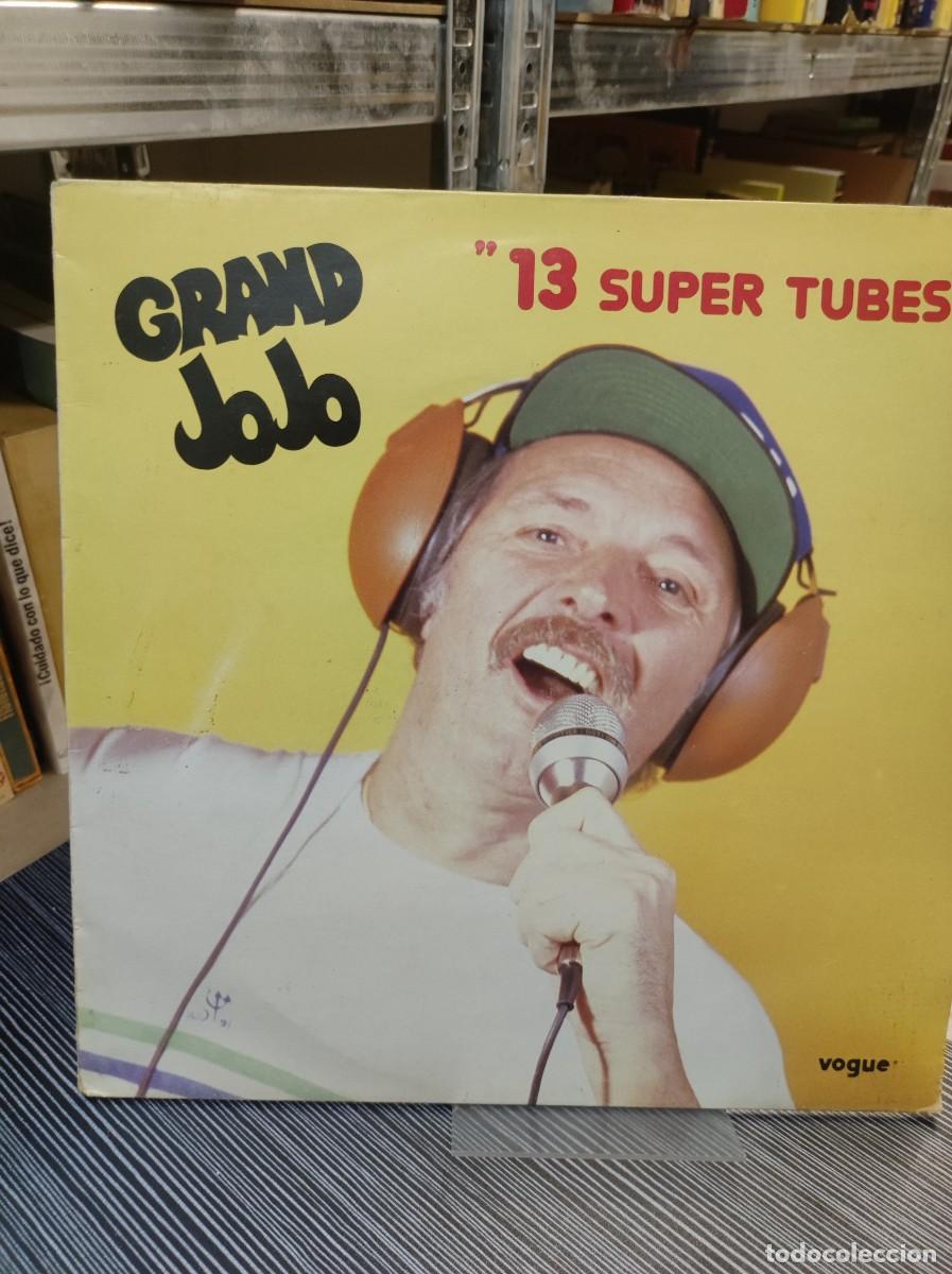 Discos de vinilo: Grand Jojo &ndash; &rdquo;13 Super Tubes&rdquo; - Foto 1