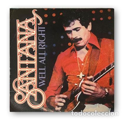 Discos de vinilo: Santana &ndash; Well All Right Single 7&rdquo; - Foto 1