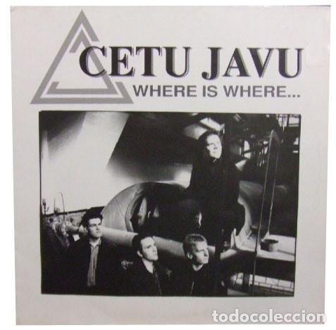 Discos de vinilo: Cetu Javu &ndash; Where Is Where... - Foto 1