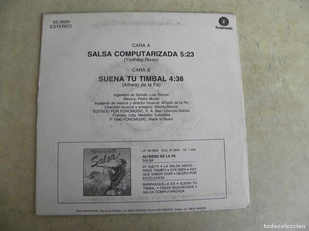Discos de vinilo: ALFREDO DE LA FE -SALSA COMPUTARIZADA -SINGLE 1978 -BUEN ESTADO - Foto 2