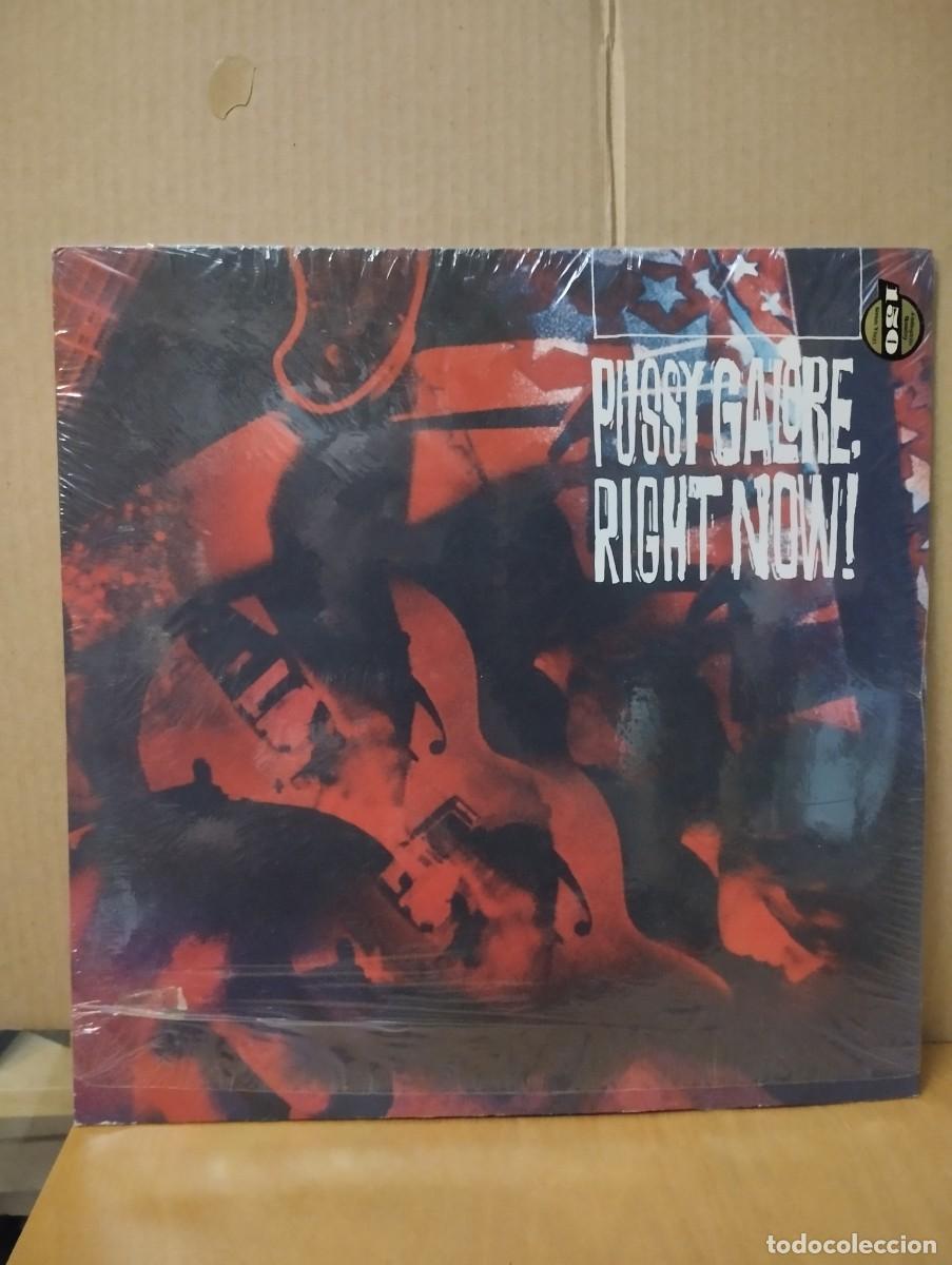 Discos de vinilo: PUSSY GALORE ---- RIGHT NOW - Foto 1
