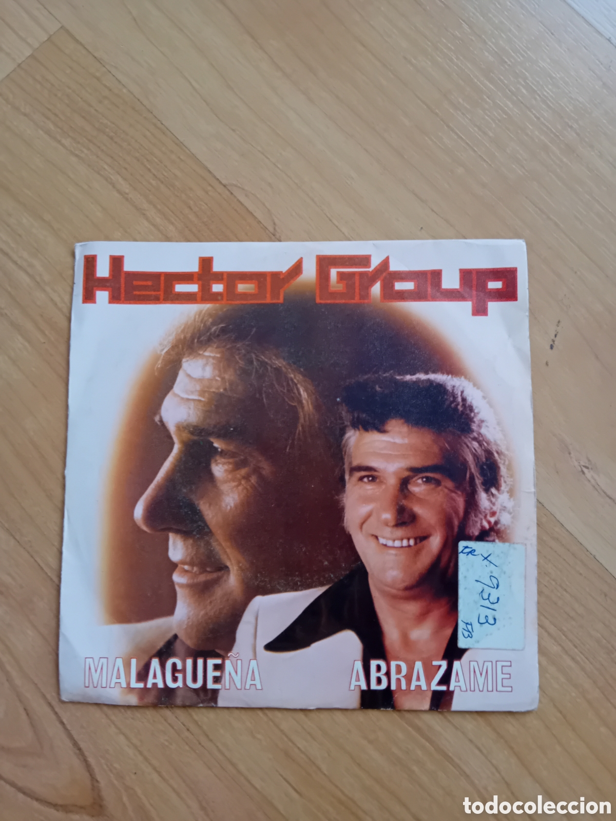 Discos de vinilo: HECTOR GROUP. MALAGUE&Ntilde;A. ABRAZAME - Foto 1