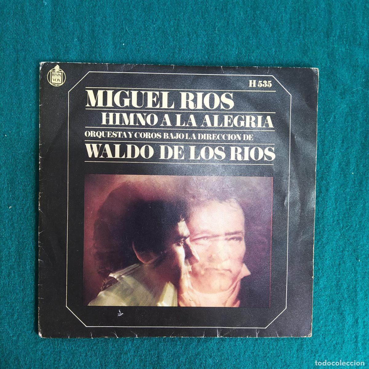 Discos de vinilo: Miguel Rios* &ndash; Himno A La Alegria - Foto 1