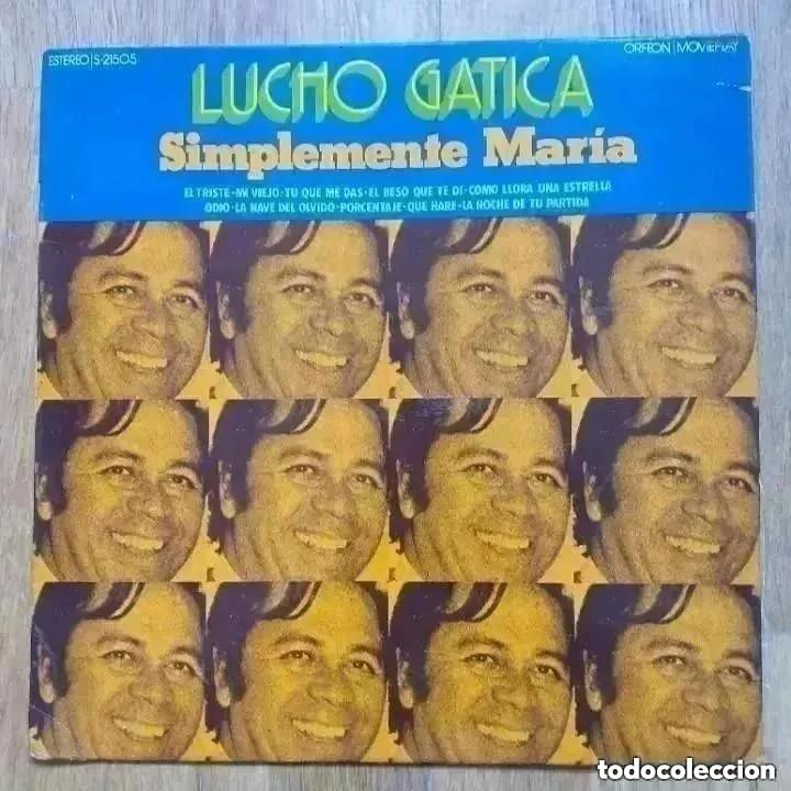 Discos de vinilo: LUCHO GATICA - SIMPLEMENTE MARIA (LP) 1972 - Foto 1