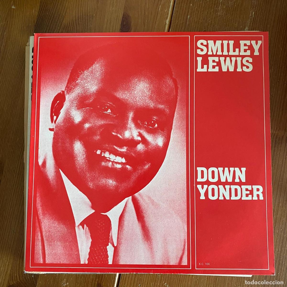 Discos de vinilo: SMILEY LEWIS - DOWN YONDER - LP KC UK 1984 - Foto 1