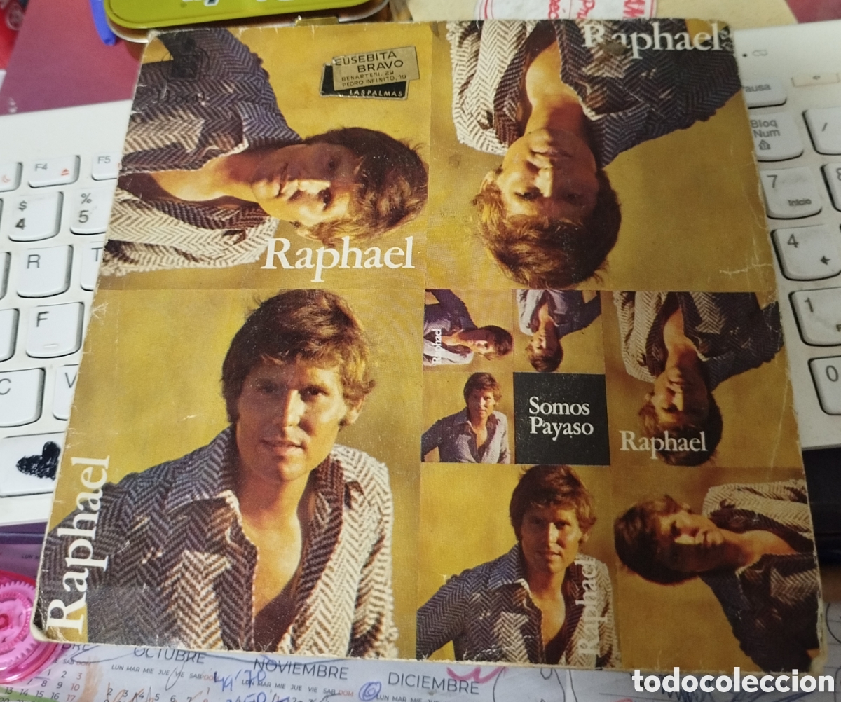Discos de vinilo: Raphael - Somos/Payaso - Foto 1