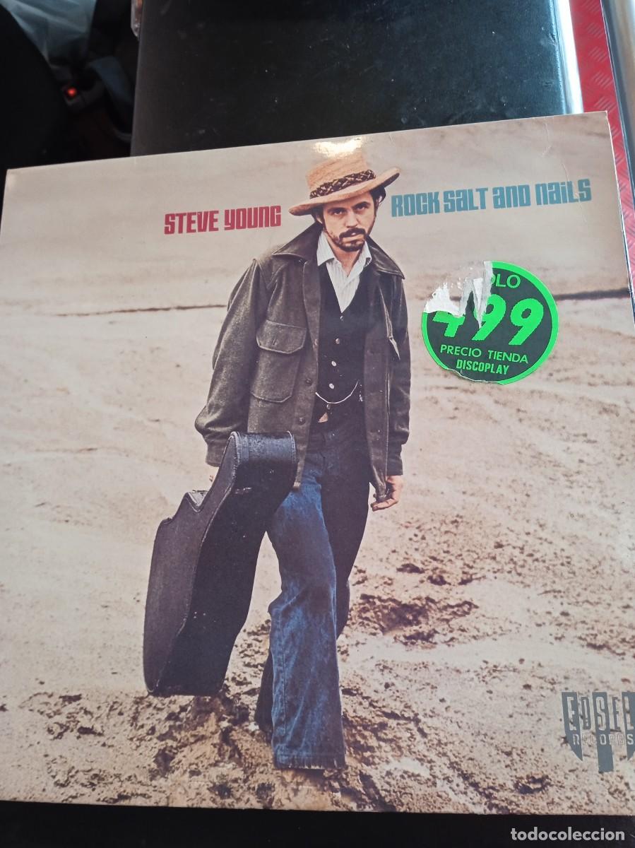 Discos de vinilo: STEVE YOUNG- ROCK SALT AND NAILS. LP. - Foto 1