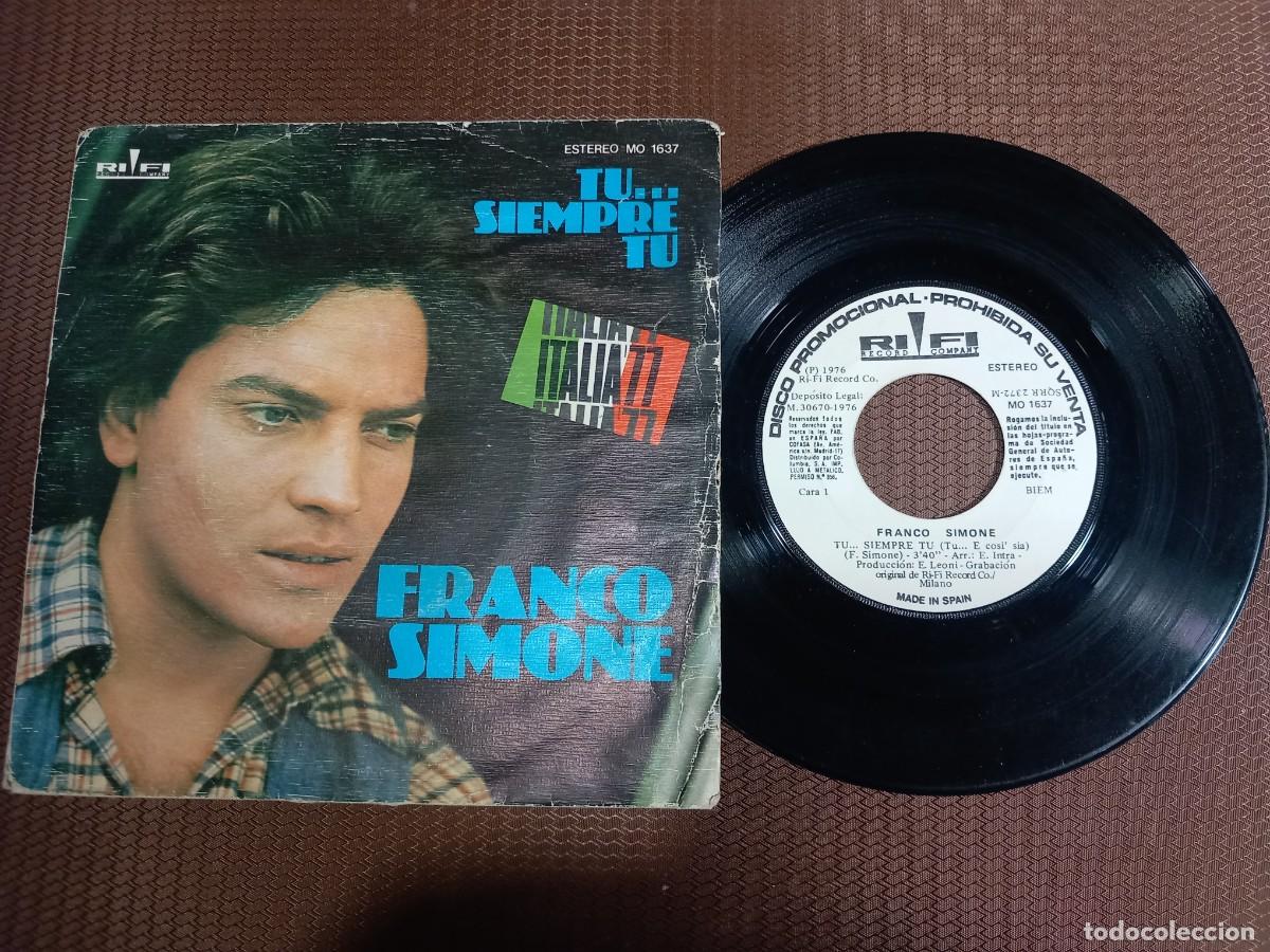 Discos de vinilo: FRANCO SIMONE / TU... SIEMPRE TU / SINGLE 7 PULGADAS - Foto 1