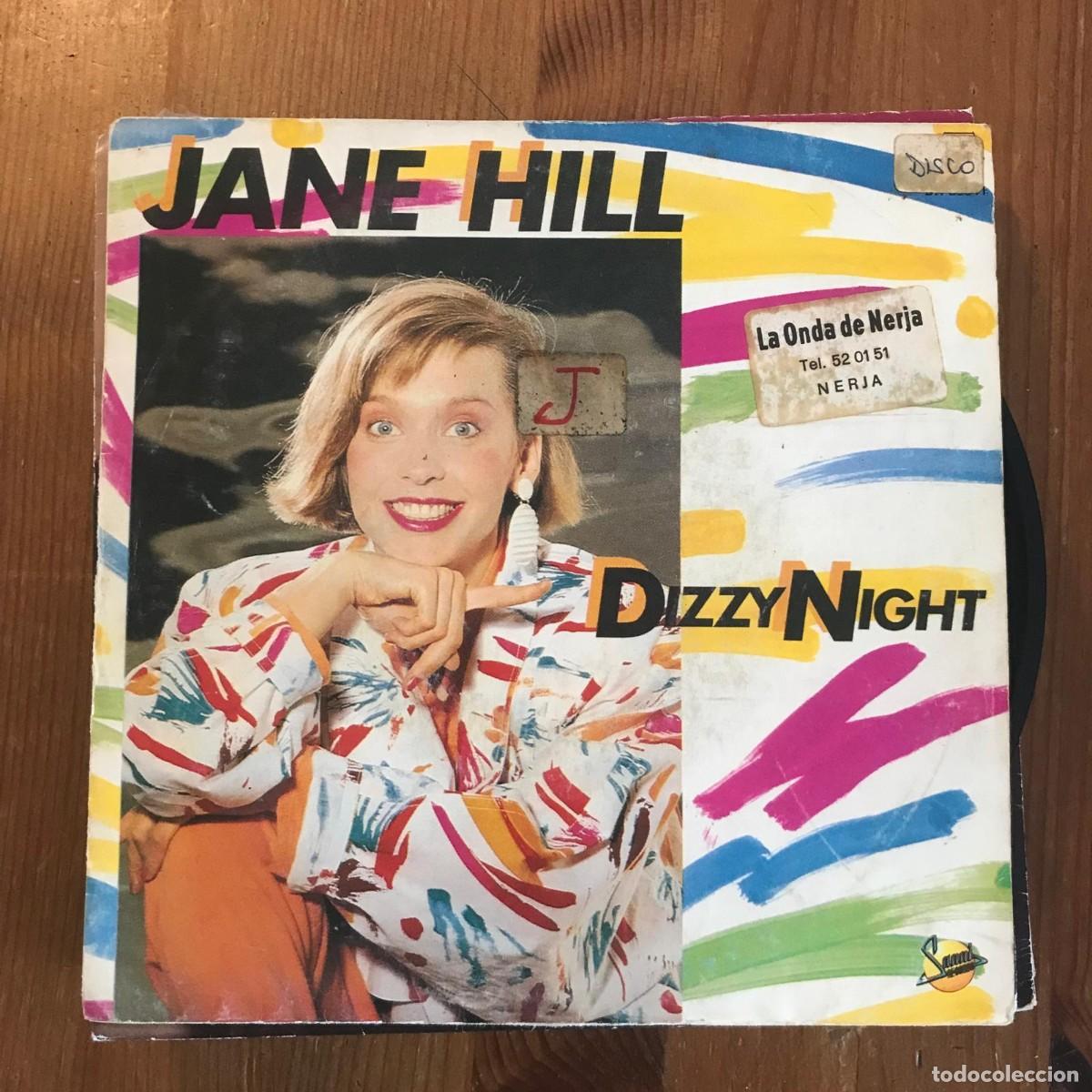 Discos de vinilo: JANE HILL - DIZZY NIGHT - SINGLE SANNI 1985 - Foto 1