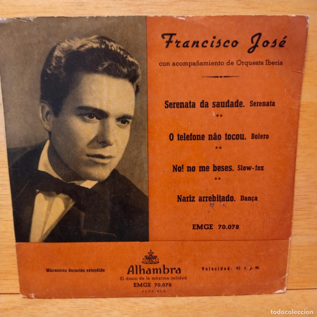 Discos de vinilo: FRANCISCO JOSE ,SERENATA DE SAUDADE Y 3 MAS - Foto 1