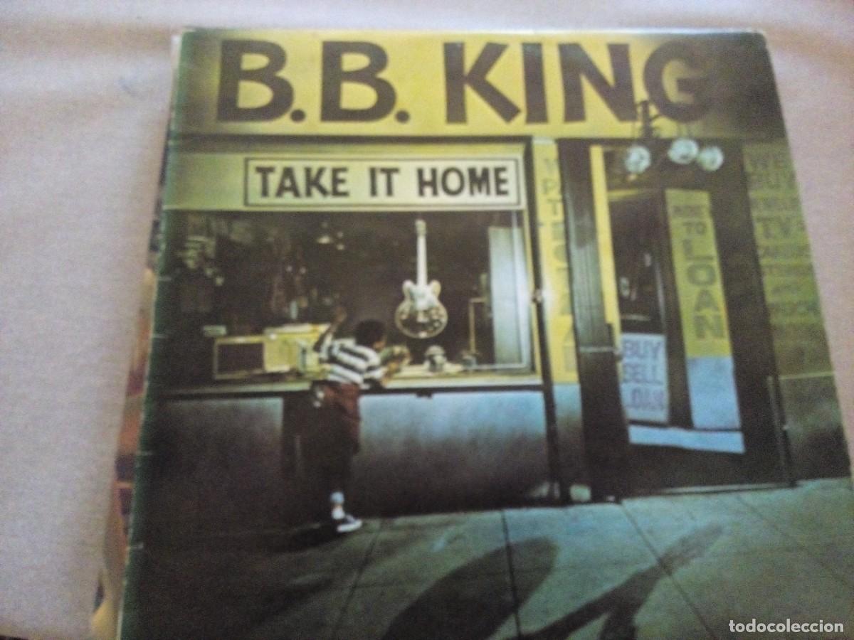 Discos de vinilo: B.B. KING TAKE IT HOME LP SPAIN - Foto 1