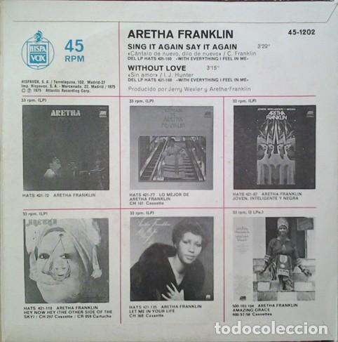 Discos de vinilo: Aretha Franklin &ndash; Sing It Again Say It Again / Without Love - Foto 2