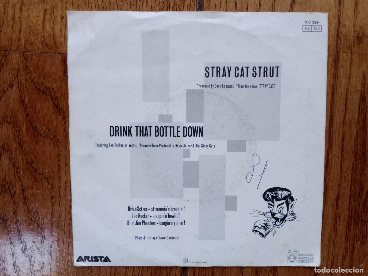Discos de vinilo: Stray Cats - Stray Cats Strut + Drink That Bottle Down - Foto 2