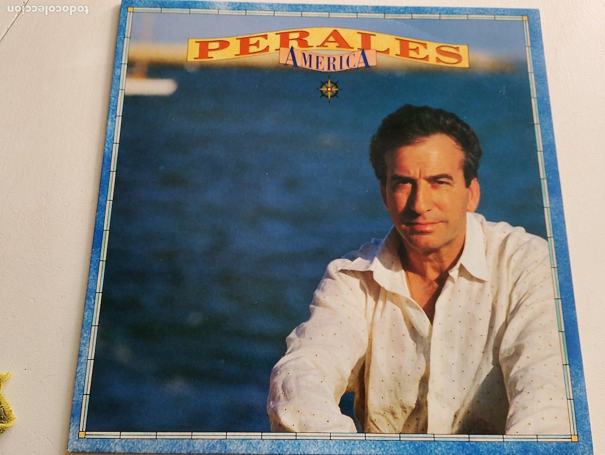 Discos de vinilo: Jos&eacute; Luis Perales &lrm;&ndash; Am&eacute;rica 1991 - Foto 3
