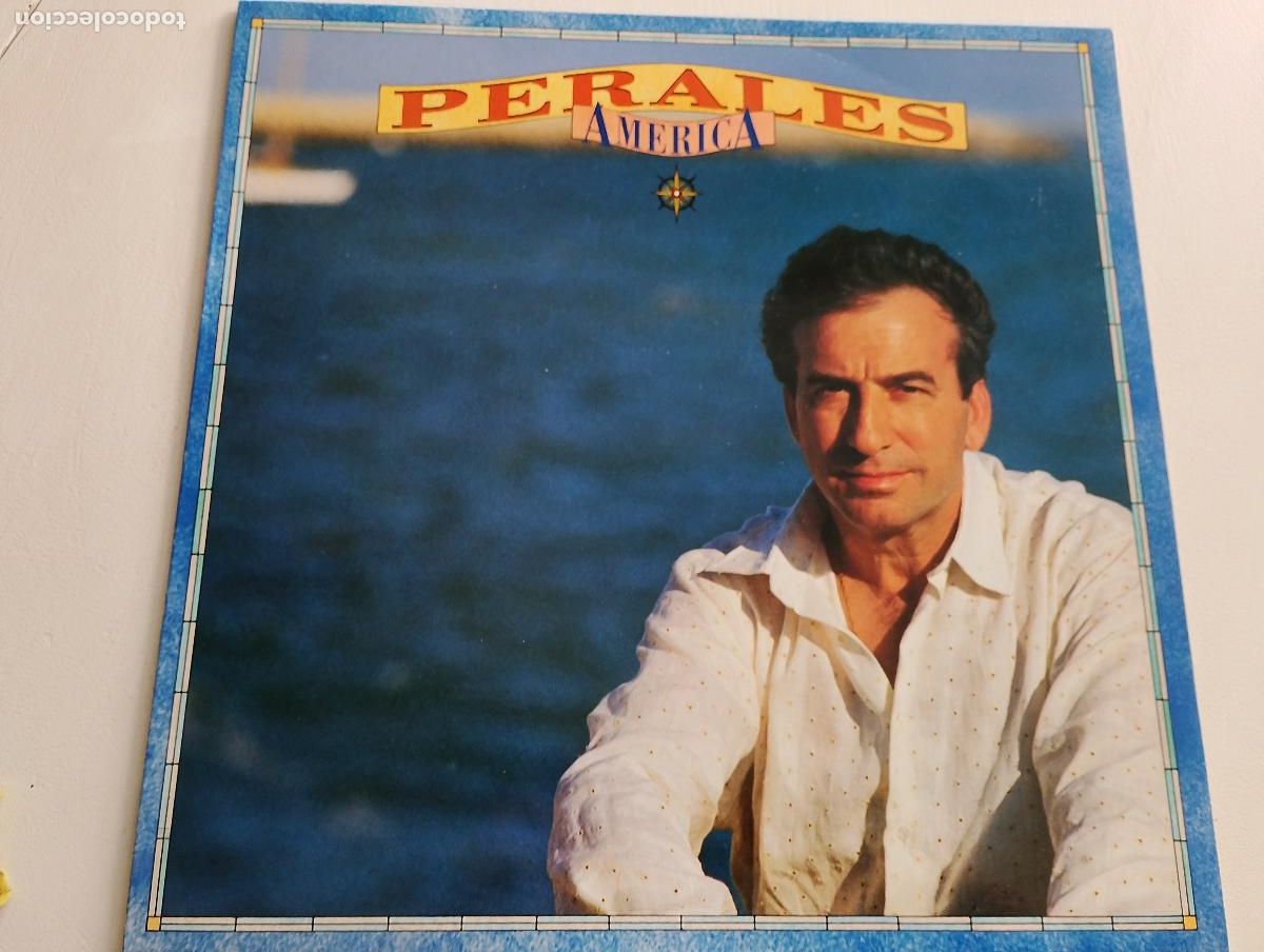 Discos de vinilo: Jos&eacute; Luis Perales &lrm;&ndash; Am&eacute;rica 1991 - Foto 1
