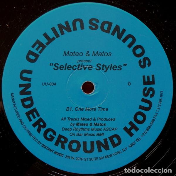 Discos de vinilo: Mateo & Matos &ndash; Selective Styles MAXI 1999 USA RARO - Foto 2