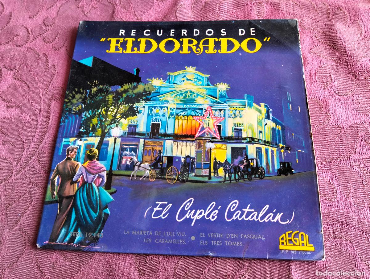 Discos de vinilo: Recuerdos de eldorado el cupl&eacute; catal&aacute;n regal, disco vinilo single EP - Foto 1