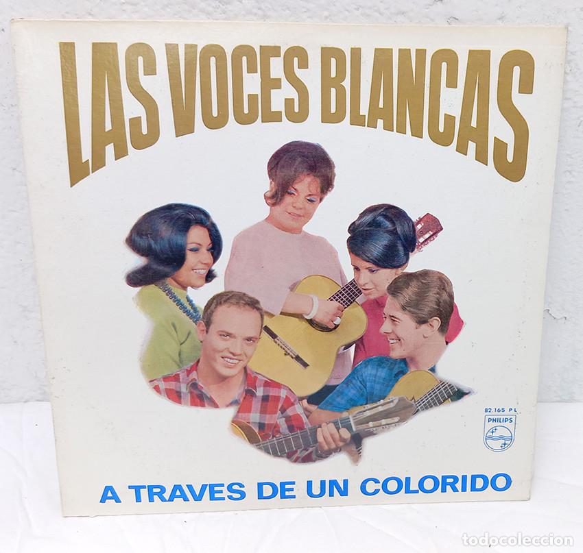 Disques de vinyle: Las Voces Blancas. A trav&eacute;s de un colorido. 1966