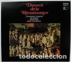 Dischi in vinile: Ren&eacute; Clemencic & Consort - Danses De La Renaissance (Harmonia Mundi - Edigsa, 1979)