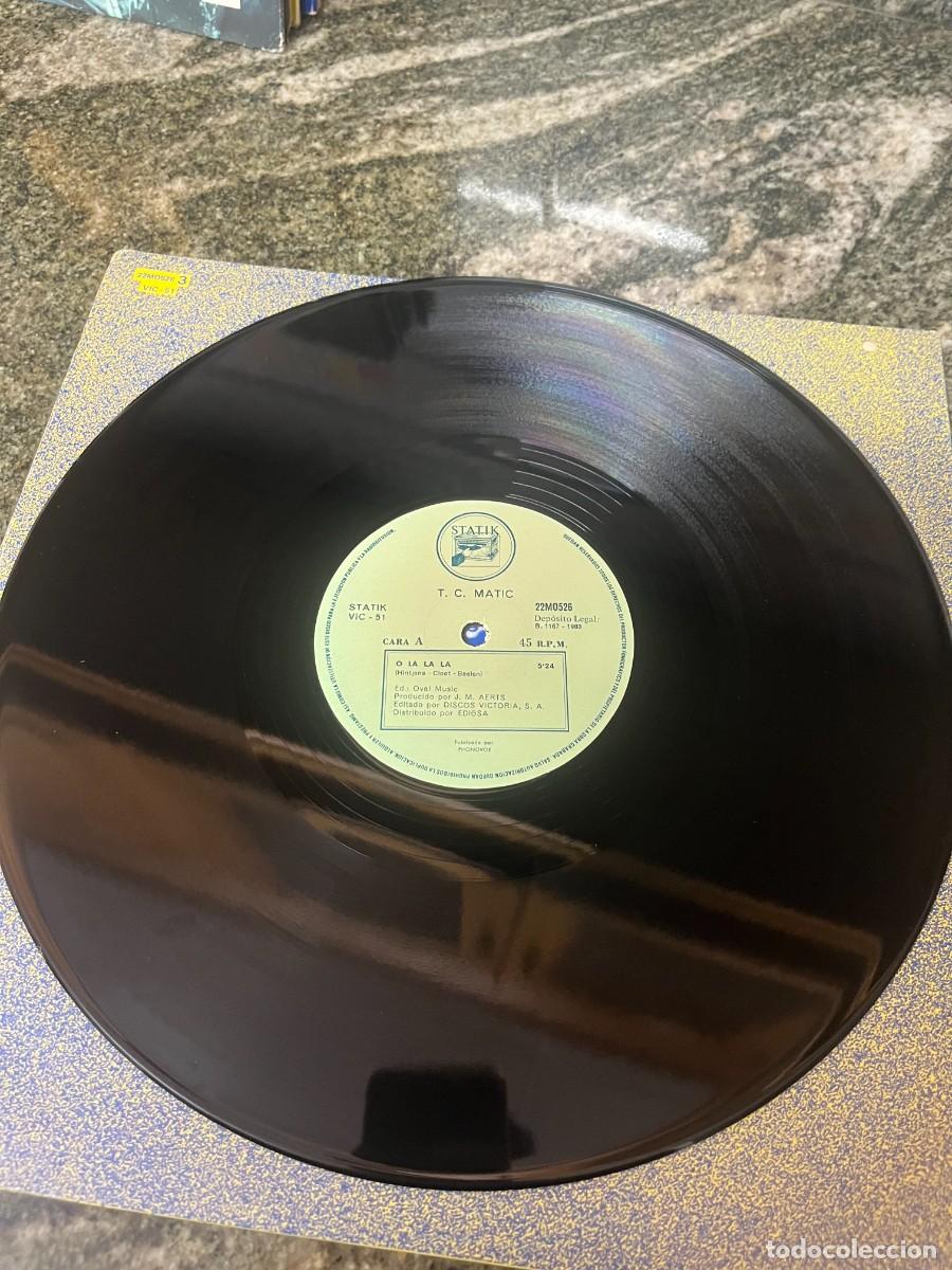 Discos de vinilo: T.C. Matic O La La La - Foto 3