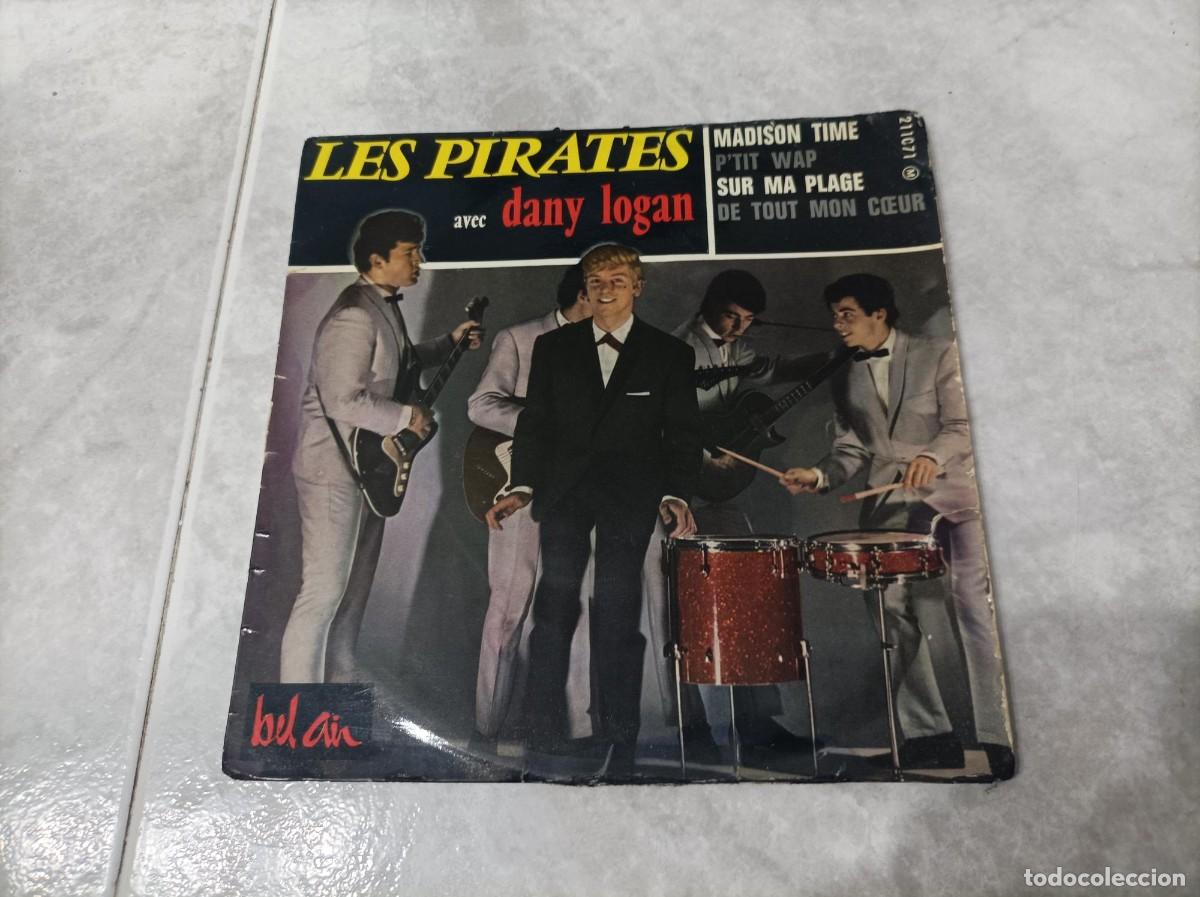 Discos de vinilo: Les Pirates avec Dany Logan ep - Foto 1
