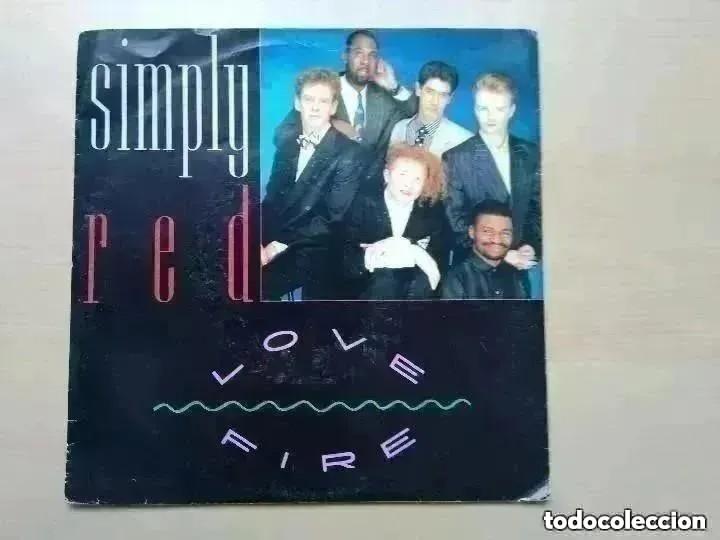 Discos de vinilo: SIMPLY RED - LOVE FIRE (SG) 1987 - Foto 1