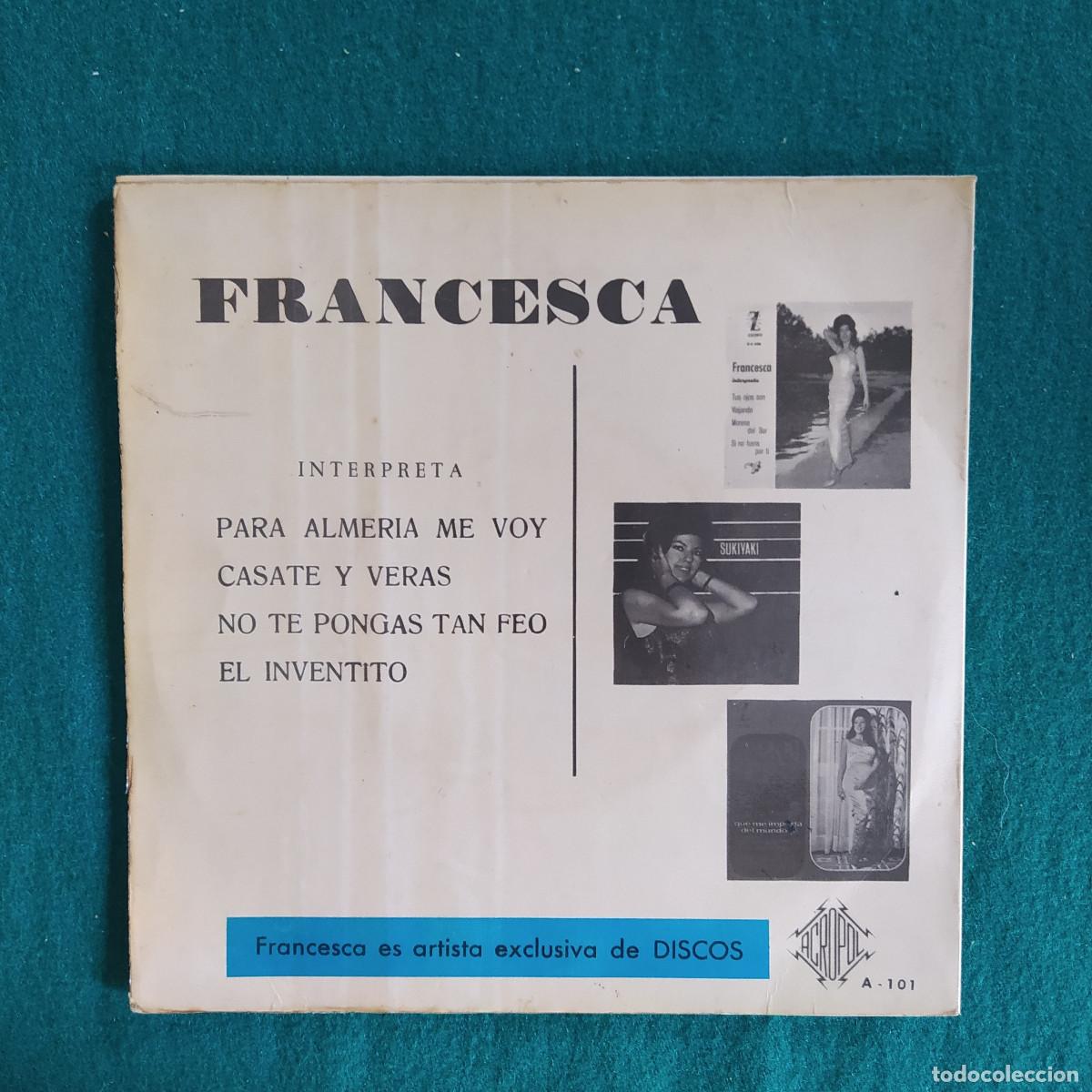 Discos de vinilo: FRANCESCA/PARA ALMERIA ME - Foto 2