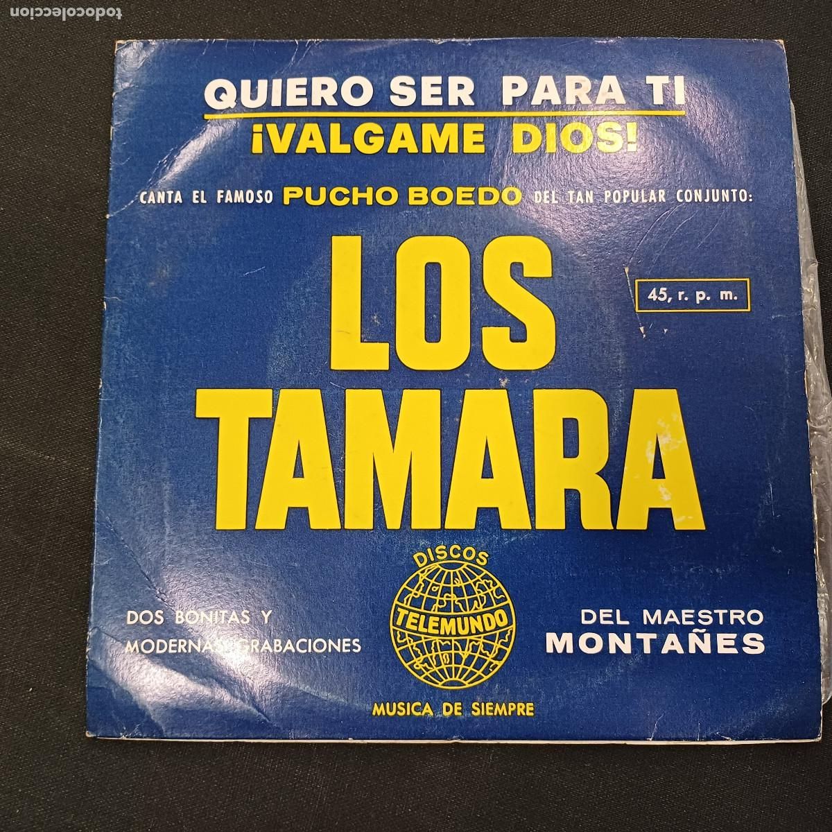Discos de vinilo: LOS TAMARA/QUIERO SER PARA TI/SINGLE. - Foto 1