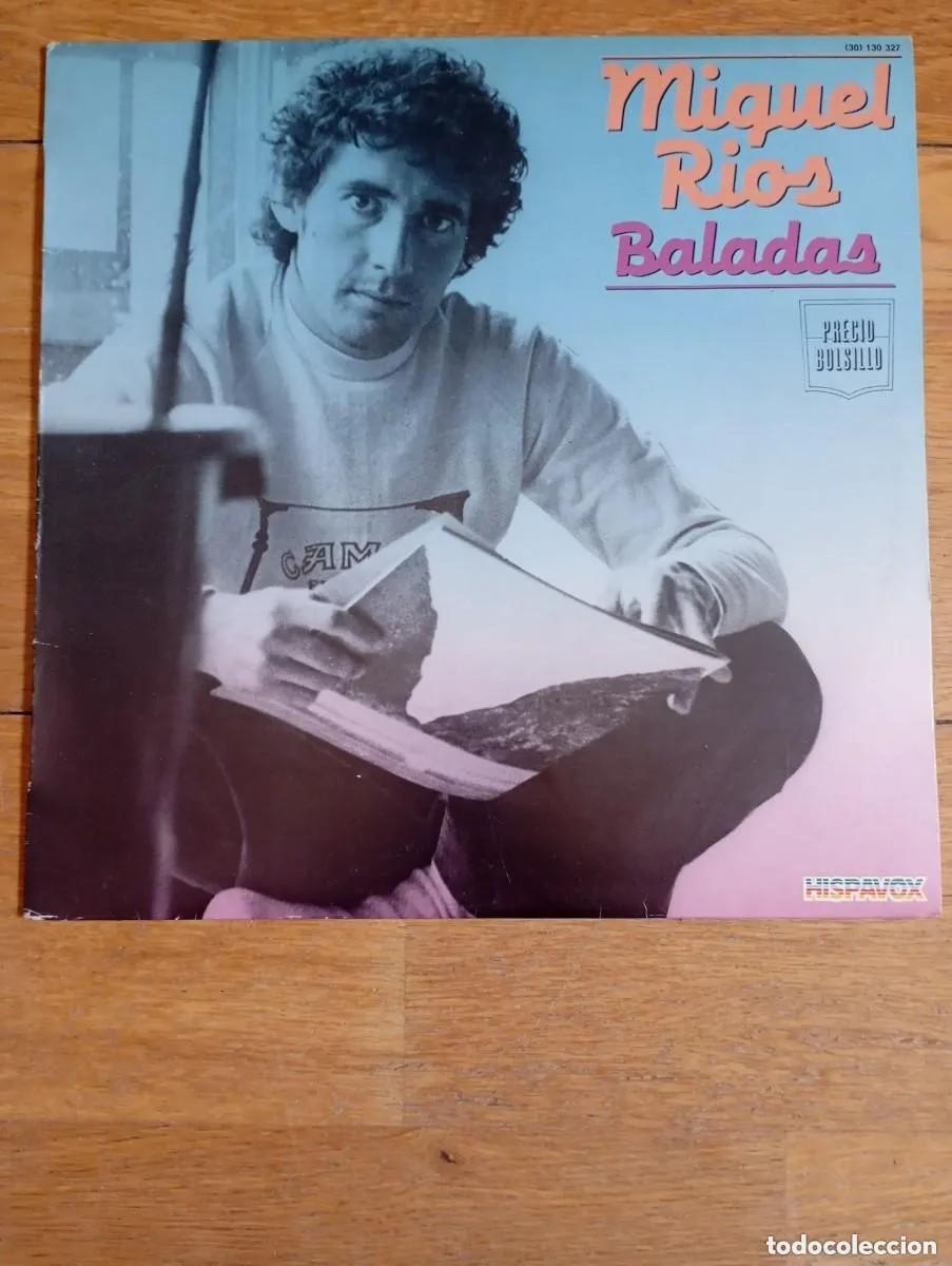 Discos de vinilo: MIGUEL RIOS - BALADAS (LP) 1985 - Foto 1