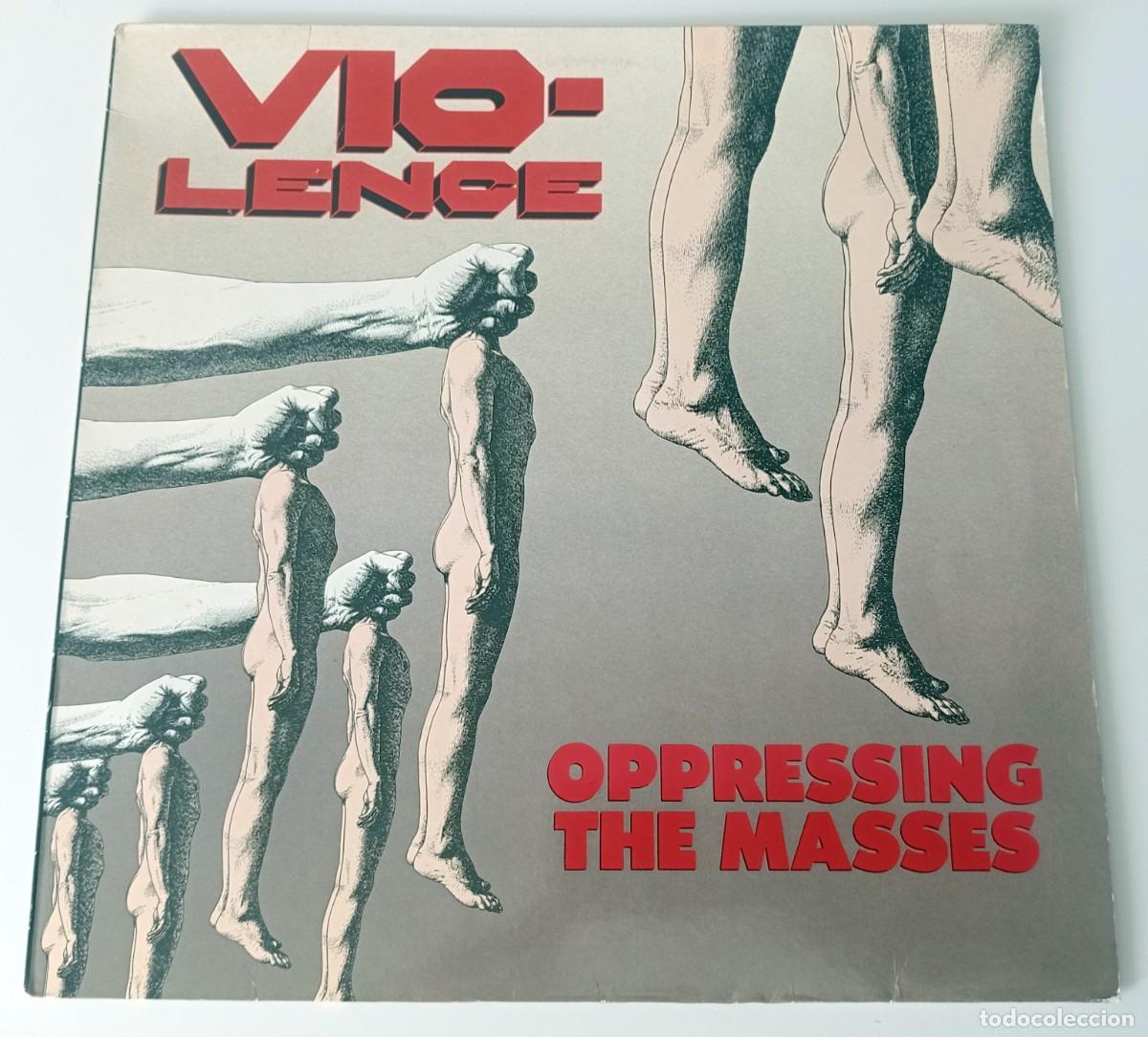 Discos de vinilo: LP VIO-LENCE - OPPRESSING THE MASSES - Foto 1
