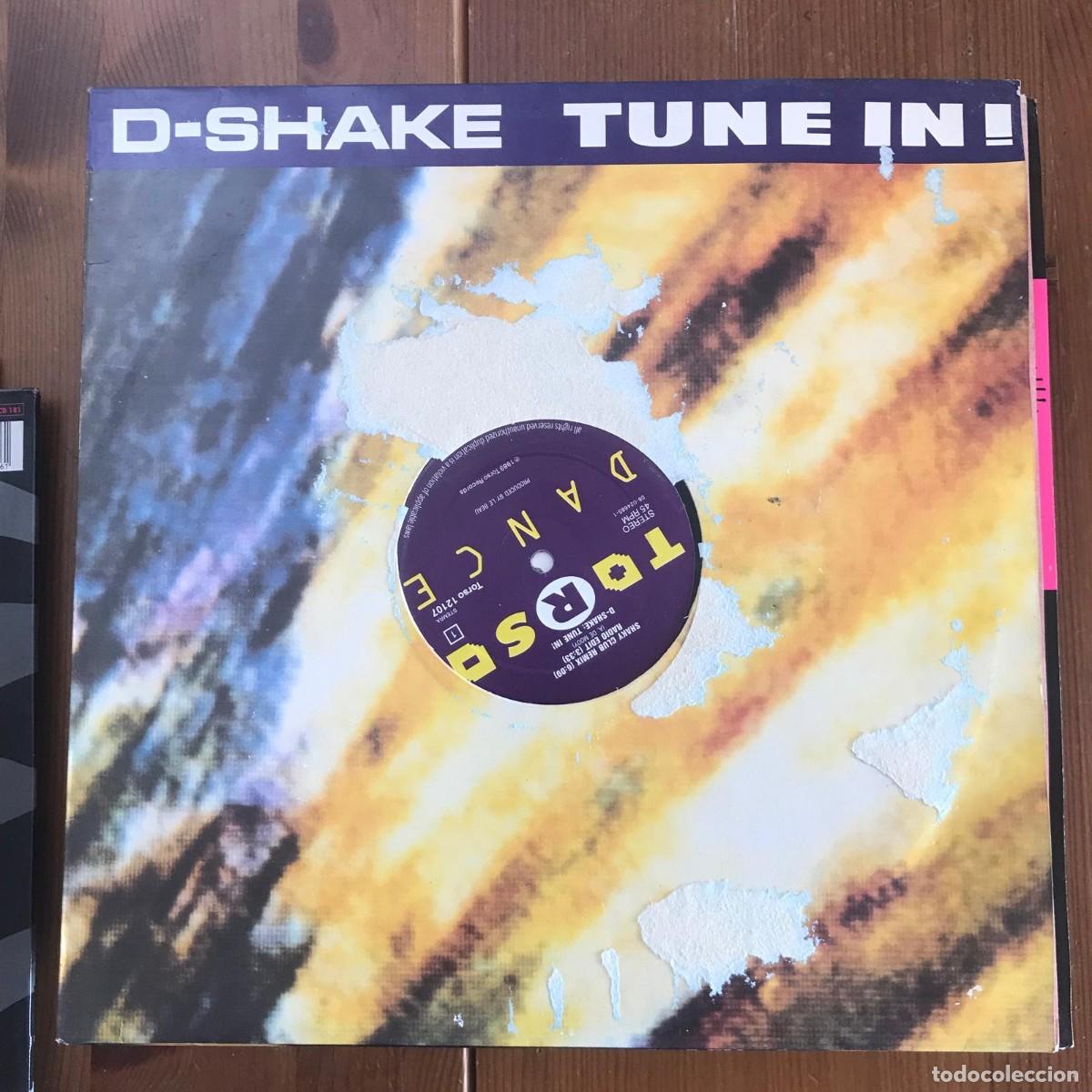 Discos de vinilo: D-SHAKE - TUNE IN - 12&rdquo; MAXISINGLE TORSO DANCE 1989 - Foto 1