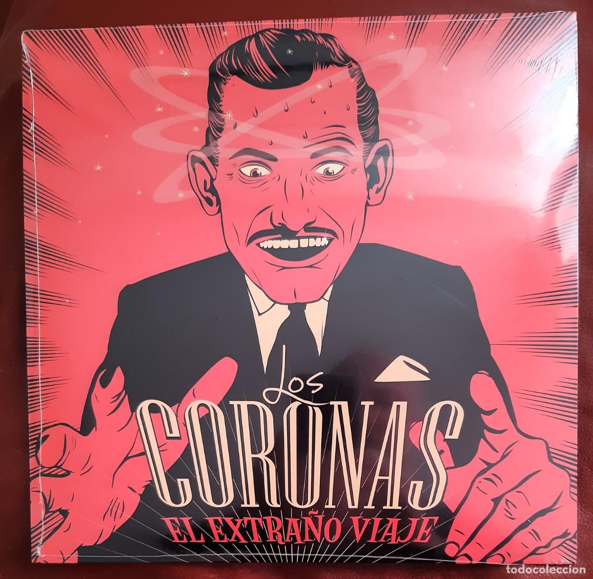 Discos de vinilo: LOS CORONAS - EL EXTRA&Ntilde;O VIAJE VINILO 10&rdquo; - Foto 1