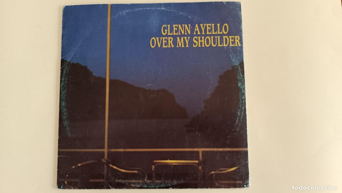 Discos de vinilo: Glenn Ayello &ndash; Over My Shoulder - Foto 1