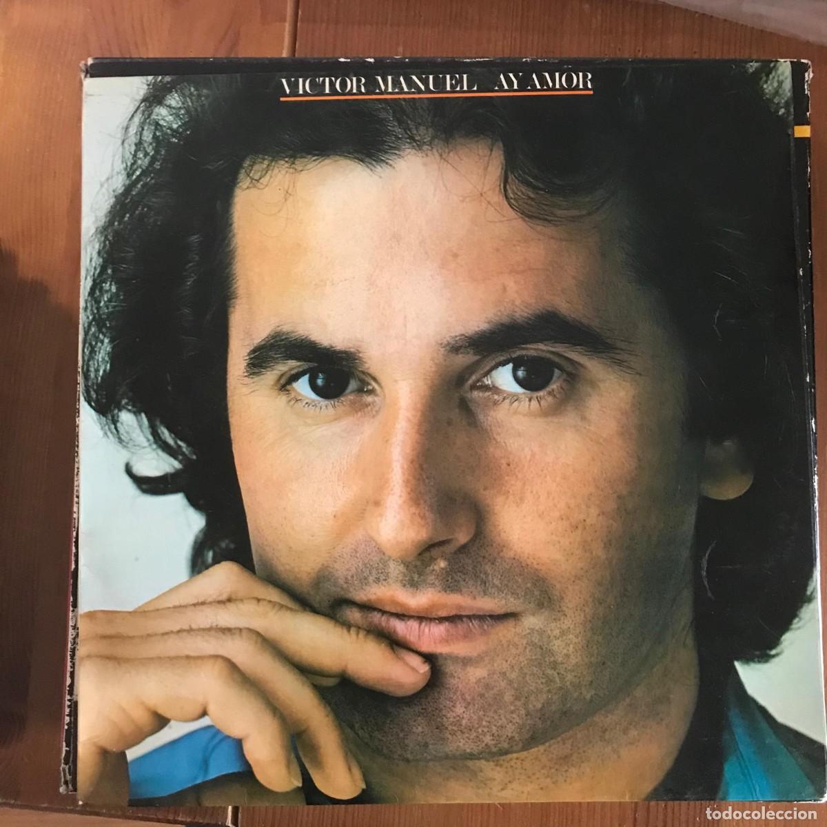Discos de vinilo: V&Iacute;CTOR MANUEL - AY AMOR - LP CBS 1981 - Foto 1