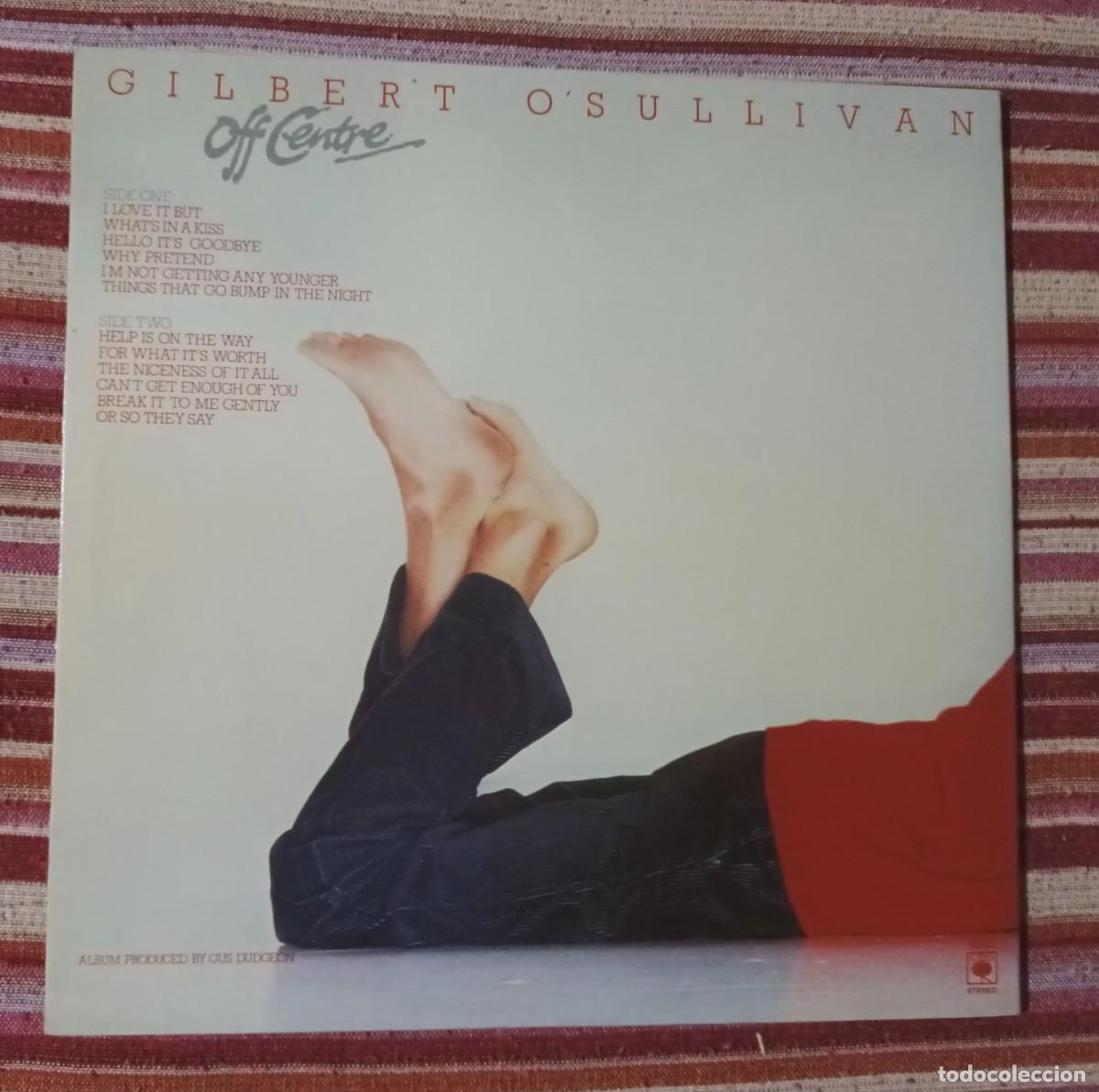 Discos de vinilo: GILBERT O&acute;SULLIVAN - OFF CENTRE - LP - Foto 2