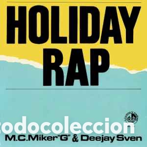 Discos de vinilo: M.C. Miker &rdquo;G&rdquo; & Deejay Sven* &lrm;&ndash; Holiday Rap - Foto 1
