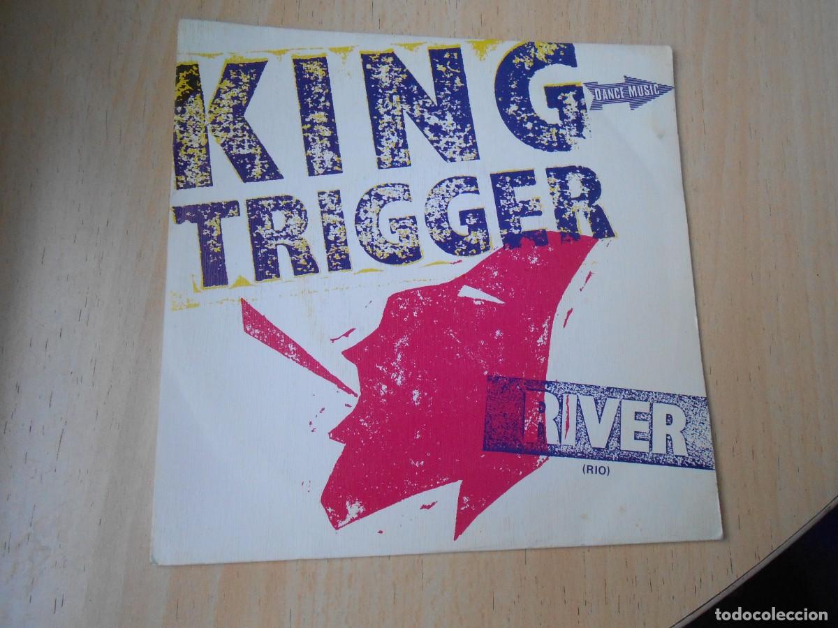 Discos de vinilo: KING TRIGGER, SG, RIVER + 1, A&Ntilde;O 1982, CHRYSALIS CHS-2623 - Foto 1