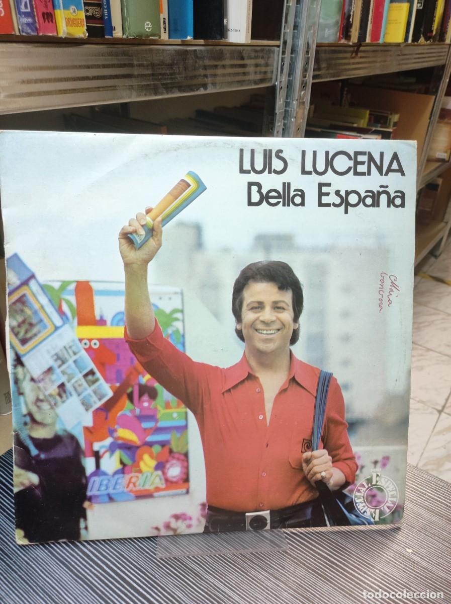 Discos de vinilo: Luis Lucena &ndash; Bella Espa&ntilde;a - Foto 1