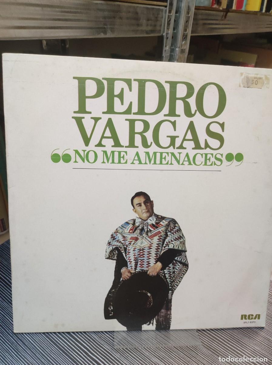 Discos de vinilo: Pedro Vargas &ndash; No Me Amenaces - Foto 1